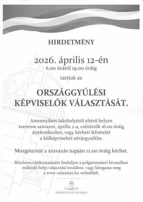 HIRDETMÉNY – ORSZÁGGYŰLÉSI KÉPVISELŐK VÁLASZTÁS